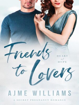 cover image of Friends to Lovers